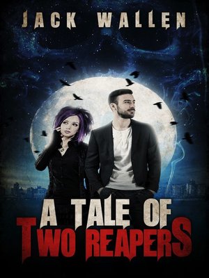 cover image of A Tale of Two Reapers